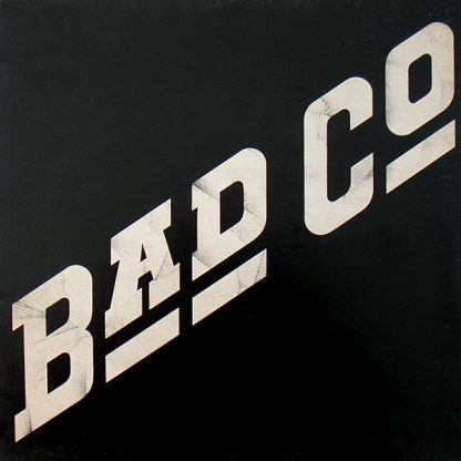 Bad Company Bad Co lp